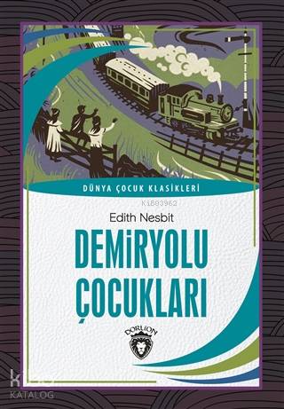 Demiryolu Çocukları