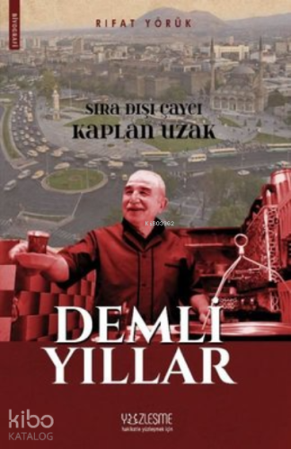 Demli Yıllar | Rıfat Yörük | Yüzleşme Yayınları