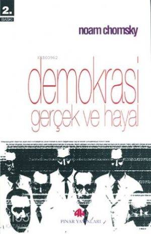 Demokrasi Gerçek ve Hayal