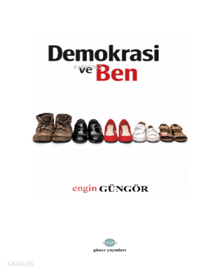 Demokrasi ve Ben