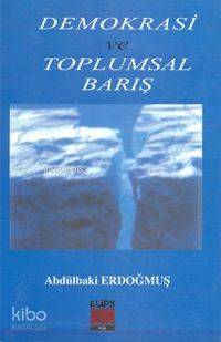 Demokrasi ve Toplumsal Barış