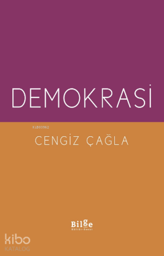Demokrasi | Cengiz Çağla | Bilge Kültür Sanat
