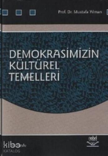 Demokrasimizin Kültürel Temelleri