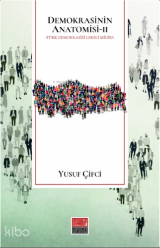 Demokrasinin Anatomisi-II