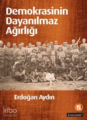 Demokrasinin Dayanılmaz Ağırlığı