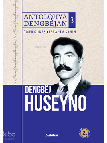 Dengbej Huseyno Antolojiya Dengbejan 3