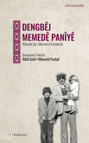Dengbêj Memedê Panîyê;Kilamên Şer, Mêrxasî û Evîndarîyê | Redi Seid | 