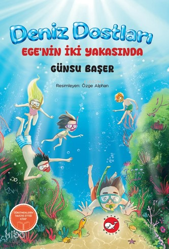 Deniz Dostları: Ege’nin İki Yakasında | Günsu Başer | Beyaz Balina Yay