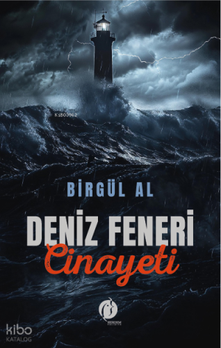 Deniz Feneri Cinayeti | Birgül Al | Herdem Kitap