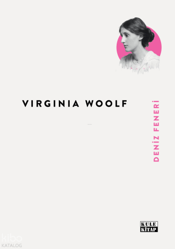 Deniz Feneri | Virginia Woolf | Kule Kitap