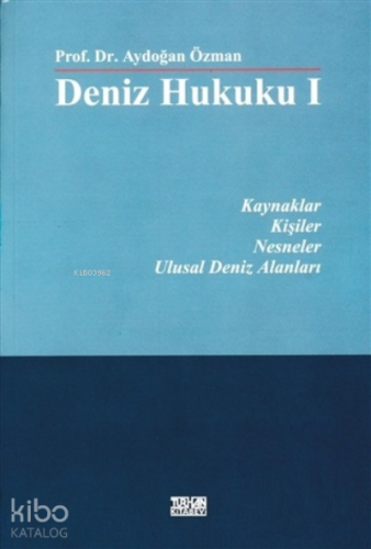 Deniz Hukuku 1