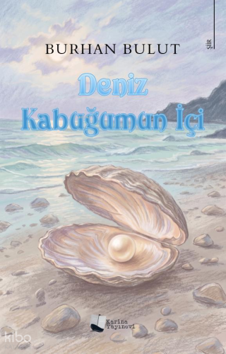 Deniz Kabuğumun İçi