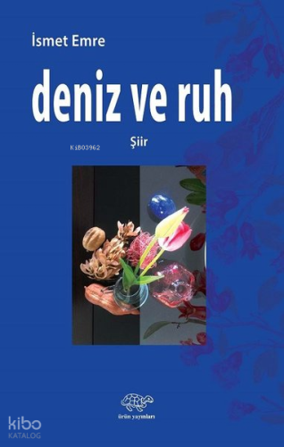 Deniz ve Ruh