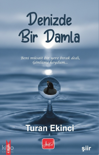 Denizde Bir Damla | Turan Ekinci | Atakar Yayıncılık