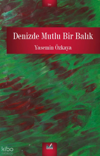 Denizde Mutlu Bir Balık