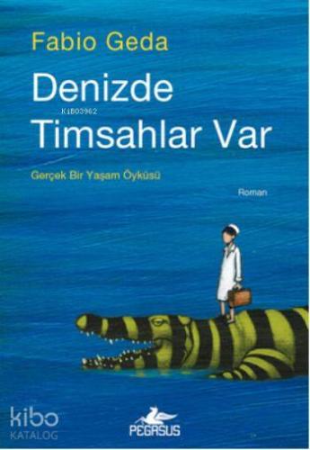 Denizde Timsahlar Var