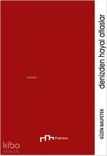 Denizden Hayal Atlaslar