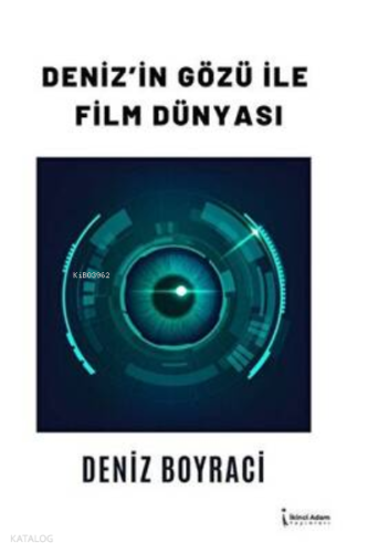 Denizin Gözüyle Film Dünyası