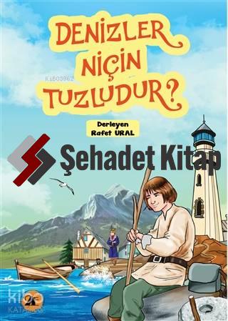 Denizler Niçin Tuzludur?