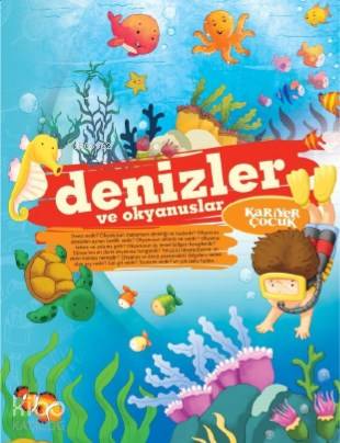 Denizler ve Okyanuslar; Ne ? Nedir