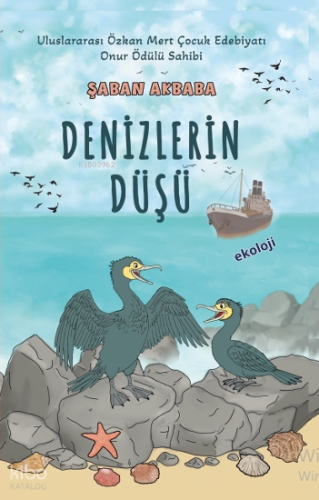 Denizlerin Düşü | Şaban Akbaba | Cem Yayınevi
