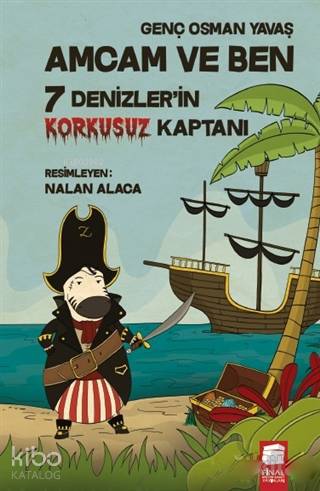 Denizler'in Korkusuz Kaptanı - Amcam ve Ben 7 | Genç Osman Yavaş | Fin