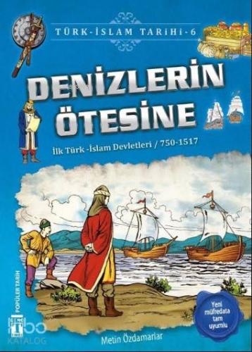 Denizlerin Ötesine | Metin Özdamarlar | Genç Timaş