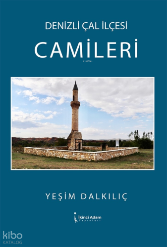 Denizli Çal İlçesi Camileri