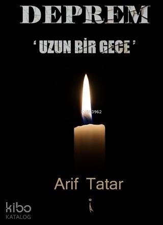 Deprem Uzun Bir Gece