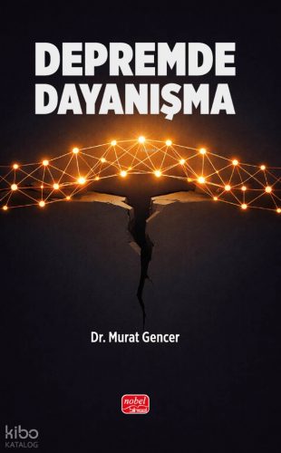 Depremde Dayanışma | Murat Gencer | Nobel Bilimsel Eserler