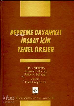 Depreme Dayanıklı İnşaat İçin Temel İlkeler