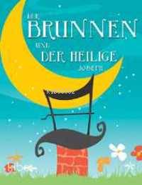 Der Brunnen Und Der Heılıge Joseph | Mehmet Nalbant | Mavi Uçurtma Yay