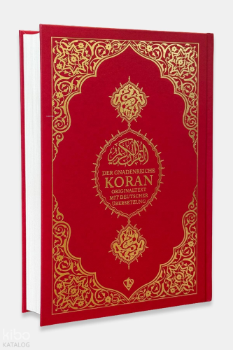 Der Gnadenreiche Koran (Almanca Kuranı Kerim Meali) | Kolektif | Türki