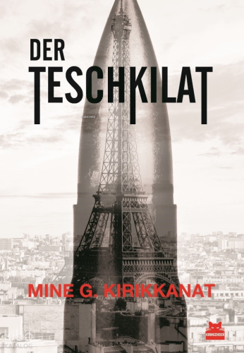 Der Teschkilat | Mine G. Kırıkkanat | Kırmızıkedi Yayınevi