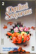 Derdimi Seviyorum 2 | Hekimoğlu İsmail | Timaş Yayınları