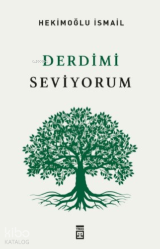 Derdimi Seviyorum