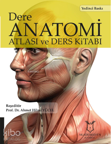 Dere Anatomi Atlası ve Ders Kitabı