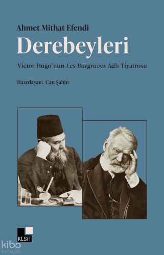 Derebeyleri | Victor Hugo | Kesit Yayınları