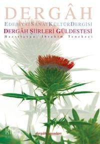 Dergâh Şiirleri Güldestesi | Heyet | Dergah Yayınları