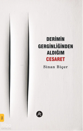 Derimin Gerginliğinden Aldığım Cesaret