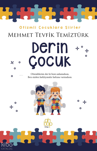 Derin Çocuk | Mehmet Tevfik Temiztürk | Ahbap Kitap