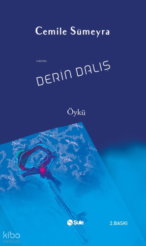 Derin Dalış | Cemile Sümeyra | Şule Yayınları