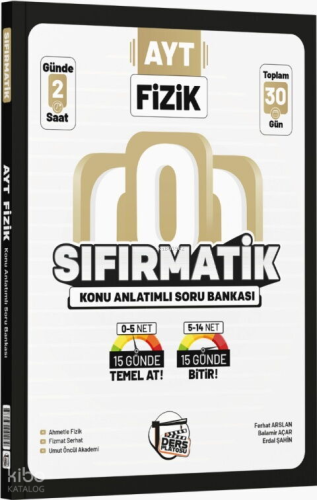 Ders Platosu AYT Fizik Sıfırmatik Konu Anlatımlı Soru Bankası