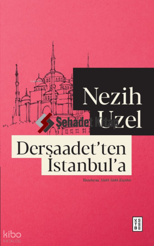 Dersaadet’ten İstanbul’a