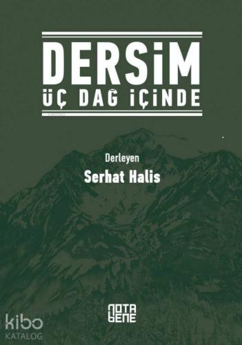 Dersim Üç Dağ İçinde