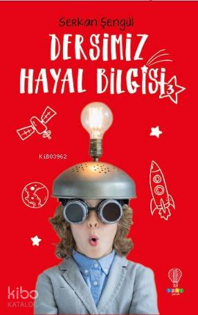 Dersimiz Hayal Bilgisi 3