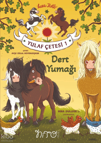 Dert Yumağı;Yulaf Çetesi 1