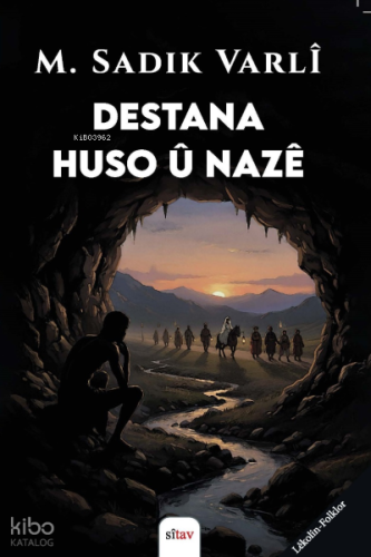 Destana Huso û Nazê