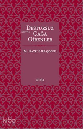 Destursuz Çağa Girenler