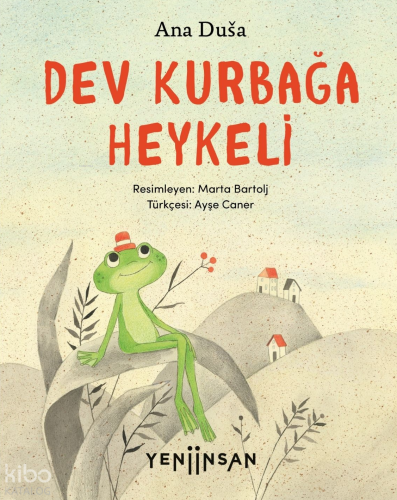 Dev Kurbağa Heykeli | Ana Duša | Yeni İnsan Yayınevi